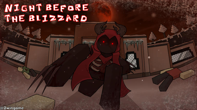 [MODIFIERS🔥] Night Before the Blizzard Horror Roblox game cover art by DaDev